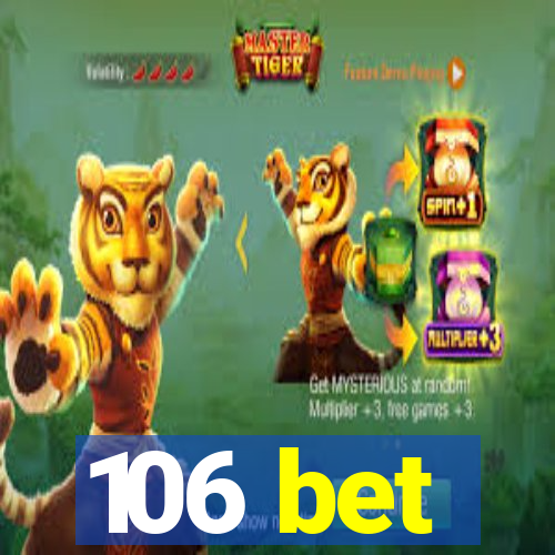 106 bet